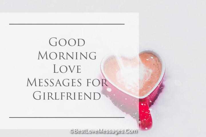 Good Morning Love Messages for Girlfriend