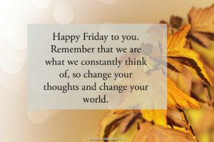 Happy Friday Morning Quotes