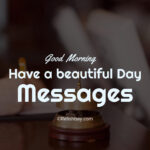 Have a Beautiful Day Messages Image