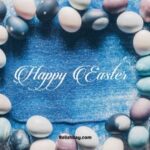 Happy Easter Wishes Messages