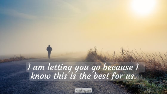 Letting Go Of Someone You Love Message