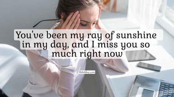 I Miss You Quote from the Bottom of My Heart