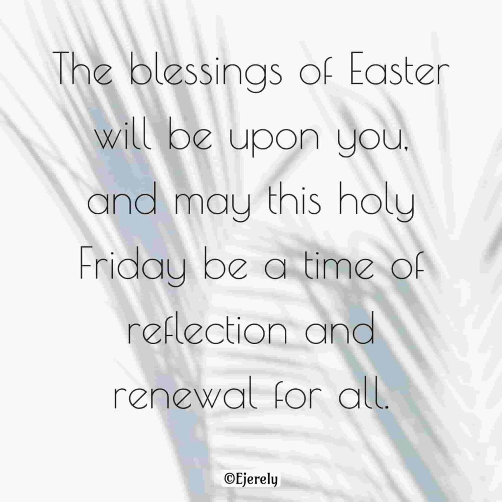 Holy Good Friday Messages and Wishes 2024 Ejerely