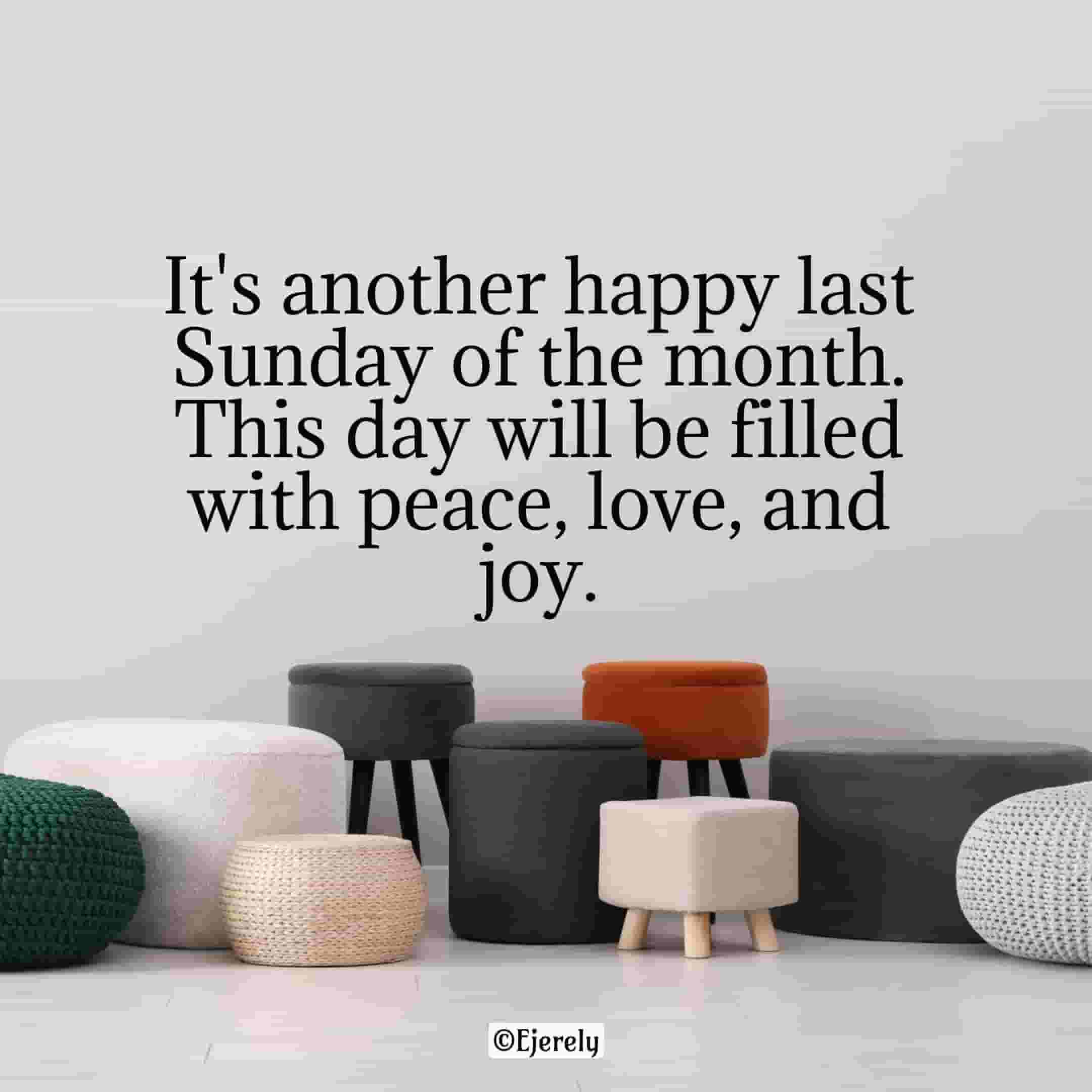 Happy Last Sunday Of The Month Wishes Messages 2023 Ejerely