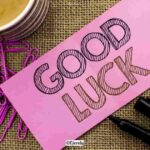 Good Luck On Your New Journey Messages and Quotes